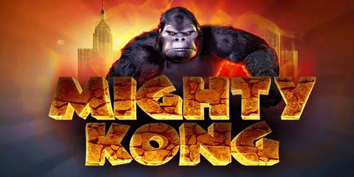 Slot Mighty Kong Rahasia Spin Cepat Dan Efektif