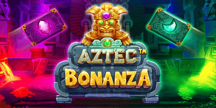 Panduan Slot Aztec Bonanza Agar Mudah Dapat Jackpot