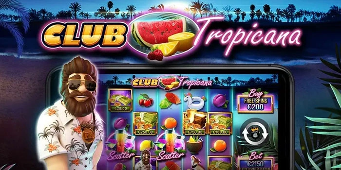 Bocoran Mendapatkan Jackpot Slot Club Tropicana Dengan Rtp