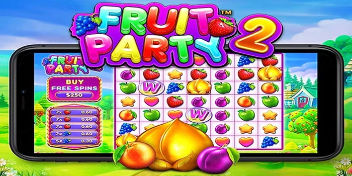 Slot Fruit Party 2 Terbaik Dengan Jackpot Menggoda