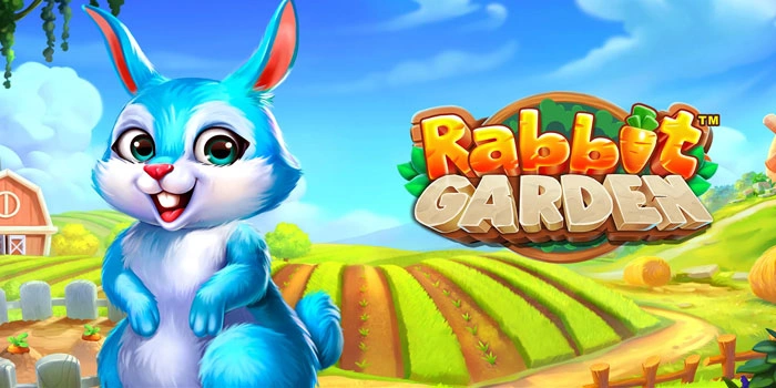 Strategi Jitu Mendapatkan Jackpot Slot Rabbit Garden